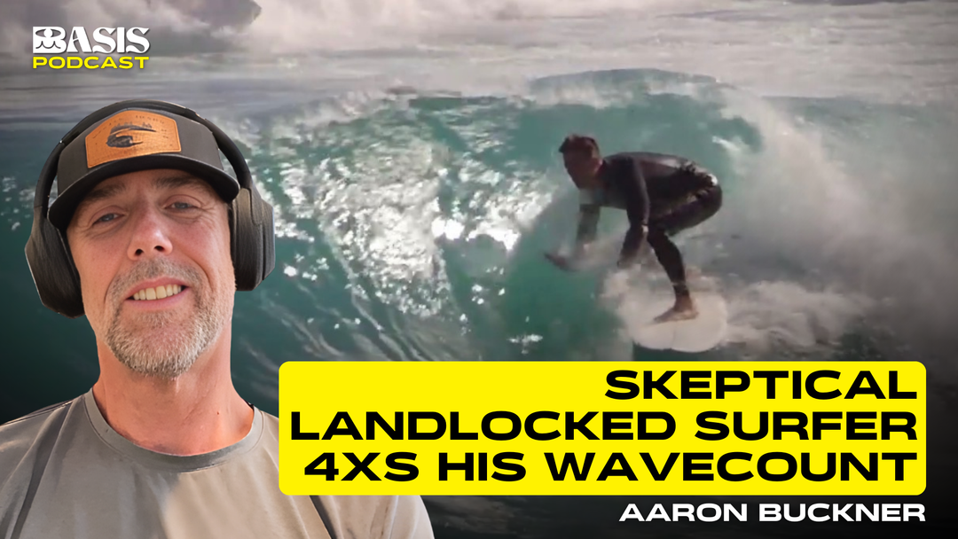 Skeptical Landlocked Surfer 4Xs his Wavecount w/ Aaron Buckner